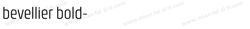 bevellier bold字体转换
